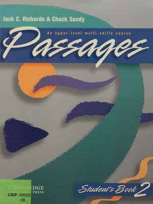 Passages : an upper-level multi-skills course : student´s book. 2 /