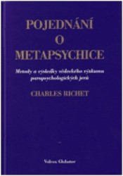 Pojednání o metapsychice : metody a výsledky vědeckého výzkumu parapsychologických jevů /