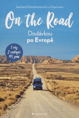 On the road : dodávkou po Evropě /