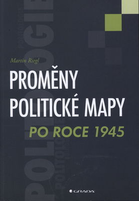 Proměny politické mapy po roce 1945 /