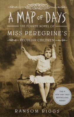 A map of days : the fourth novel of Miss Peregrine´s peculiar children /