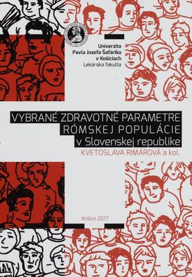 Vybrané zdravotné parametre rómskej populácie v Slovenskej republike /