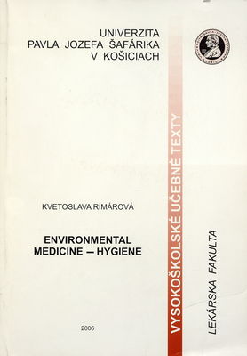 Environmental medicine - hygiene /