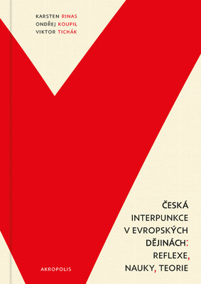 Česká interpunkce v evropských dějinách : reflexe, nauky, teorie /