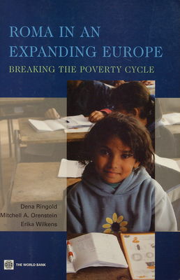 Roma in an expanding Europe : breaking the poverty cycle /