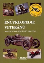 Encyklopedie veteránů : sportovní a cestovní vozy 1886-1940 /