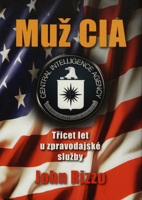 Muž CIA : třicet let u zpravodajské služby /