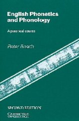 English phonetics and phonology. : A practical course. /