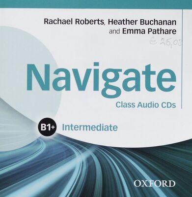 Navigate : class audio CDs: B1 intermediate /