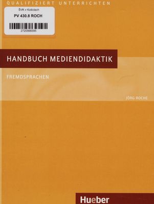 Handbuch Mediendidaktik : Fremdsprachen /