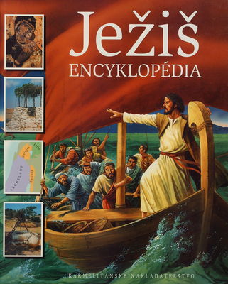 Ježiš : encyklopédia /
