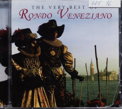 The Very best of Rondo Veneziano.