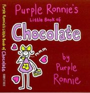 Purple Ronnie's little book of chocolate /