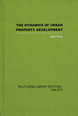 Dynamics of urban property development /