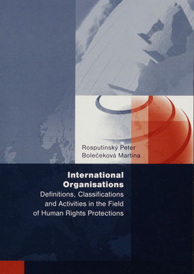 International organisations : definitions, classifications and activities in the field of human rights protection /
