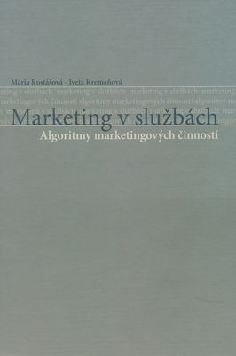 Marketing v službách : algoritmy marketingových činností /