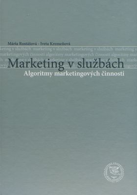 Marketing v službách : algoritmy marketingových čiností /
