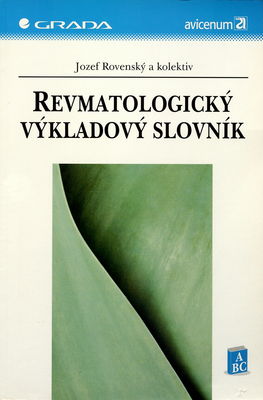 Revmatologický výkladový slovník /