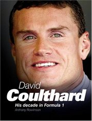 David Coulthard : his decade in Formula 1 /