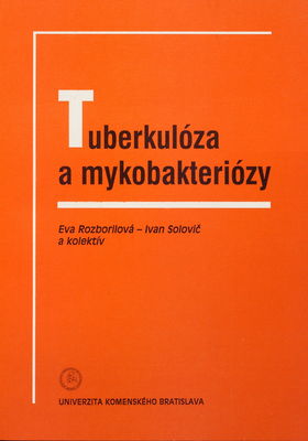 Tuberkulóza a mykobakteriózy /