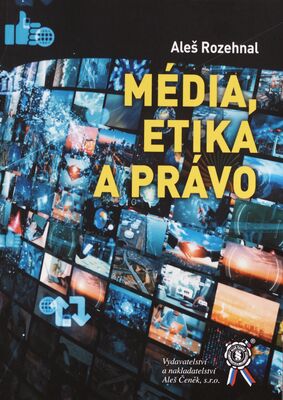 Média, etika a právo /