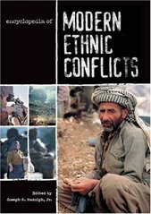 Encyclopedia of modern ethnic conflicts. /