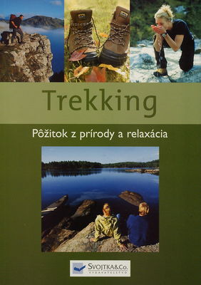 Trekking : pôžitok z prírody a relaxácia /