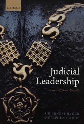 Judicial leadership : a new strategic approach /