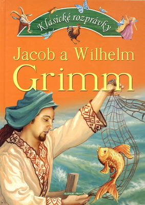Jacob a Wilhelm Grimm /