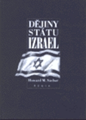 Dějiny státu Izrael. /