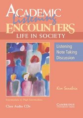 Academic listening encounters. Life in society / Class audio CD 1 of 3 Chapters 1-4
