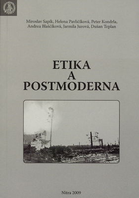 Etika a postmoderna /