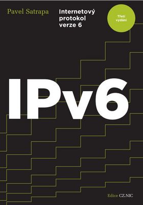 IpV6 : internetový protokol : verze 6 /