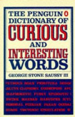 The Penguin dictionary of curious and interesting words /