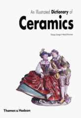 An illustrated dictionary of ceramics. /
