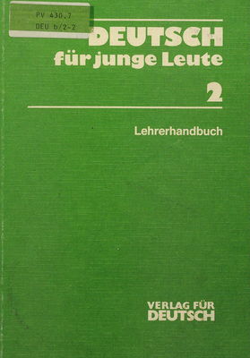 Deutsch für junge Leute. Band 2, Lehrerhandbuch /