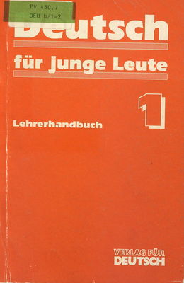 Deutsch für junge Leute. Band 1, Lehrerhandbuch /