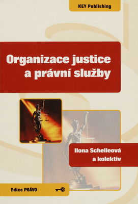 Organizace justice a právní služby /