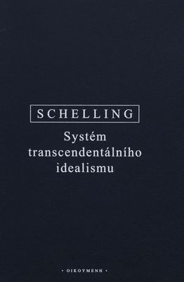 Systém transcendentálního idealismu /