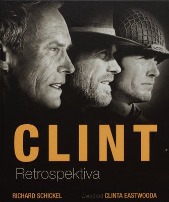 Clint : retrospektiva /
