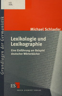 Lexikologie und Lexikographie : eine Einführung am Beispiel deutscher Wörterbücher /