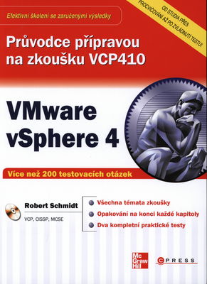 VMware vSphere 4 : průvodce přípravou na zkoušku VCP410 /