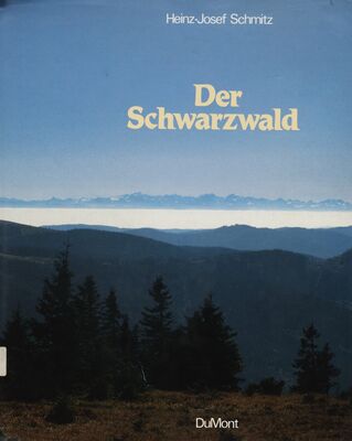 Der Schwarzwald /