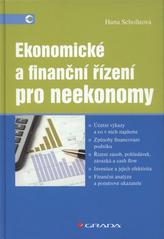 Ekonomické a finanční řízení pro neekonomy /