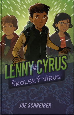 Lenny Cyrus : školský vírus /