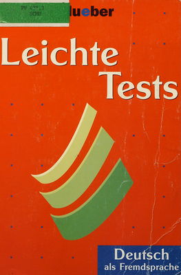 Leichte Tests : Deutsch als Fremdsprache /