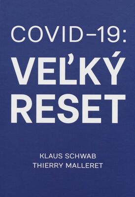 COVID-19: veľký reset /