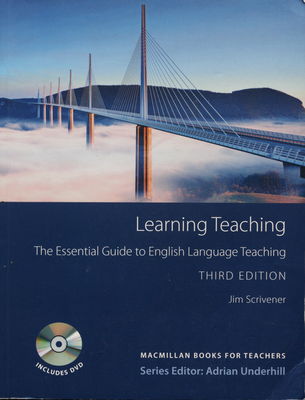 Learning teaching : the essential guide to English language teaching /