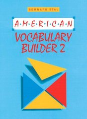 American vocabulary builder. 2 /