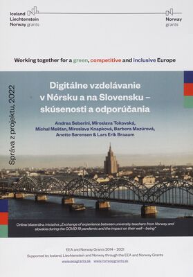 Digitálne vzdelávanie v Nórsku a na Slovensku - skúsenosti a odporúčania /